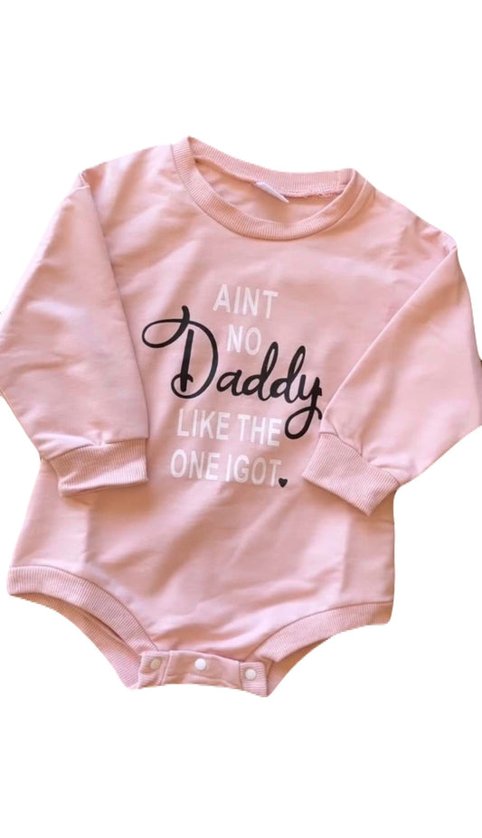 "Aint No Daddy Like The One I Got" Bubble Romper 9-12m